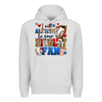 Dove Grey i will always be your biggest fan baseball Premium Hoodie - Zillion Design Studio