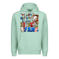 Seafoam i will always be your biggest fan baseball Premium Hoodie - Zillion Design Studio