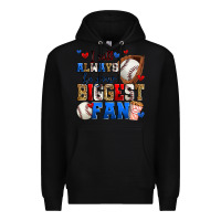 Black i will always be your biggest fan baseball Premium Hoodie - Zillion Design Studio
