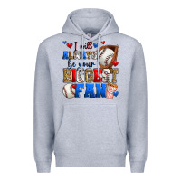 Heather Grey i will always be your biggest fan baseball Premium Hoodie - Zillion Design Studio