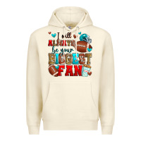 Sandshell i will always be your biggest fan american footbal Premium Hoodie - Zillion Design Studio