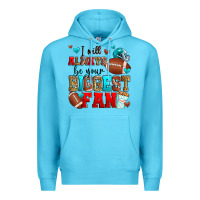 Ocean Blue i will always be your biggest fan american footbal Premium Hoodie - Zillion Design Studio