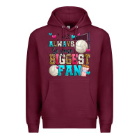 Burgundy i will always be your biggest fan volleyball Premium Hoodie - Zillion Design Studio
