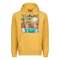 Mustard i will always be your biggest fan volleyball Premium Hoodie - Zillion Design Studio