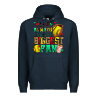 Navy i will always be your biggest fan softball Premium Hoodie - Zillion Design Studio