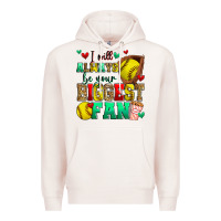 Pale Pink i will always be your biggest fan softball Premium Hoodie - Zillion Design Studio