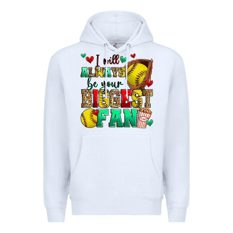 I Will Always Be Your Biggest Fan Softball Premium Hoodie by Zillion Design Studio | Teevron