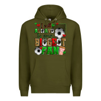 Army Green i will always be your biggest fan soccer Premium Hoodie - Zillion Design Studio
