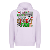 Lilac i will always be your biggest fan soccer Premium Hoodie - Zillion Design Studio