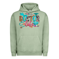 Pigment Oil Green doctor life Urban Hoodie - Zillion Design Studio