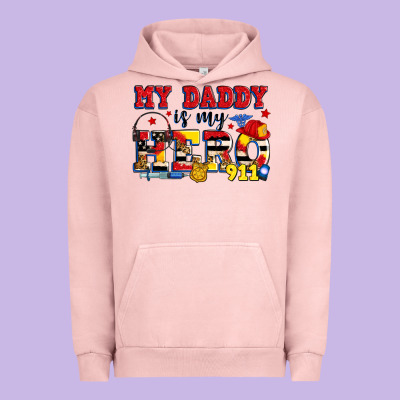 My Daddy Is My Hero Dispatcher Urban Hoodie Designed By Zillion Design Studio