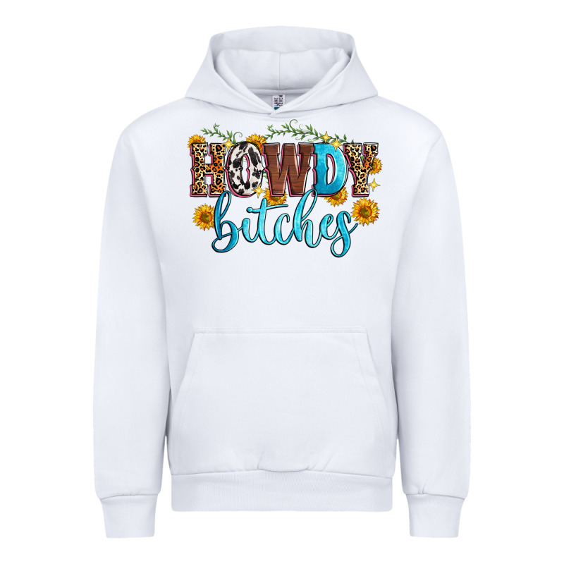 Howdy Bitches Urban Hoodie by Zillion Design Studio | Teevron