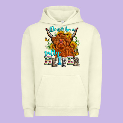 Don't Be A Salty Heifer Urban Hoodie Designed By Zillion Design Studio