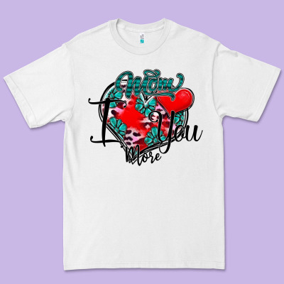 Mom I You More Premium Tee Designed By Sublimationcraftshop