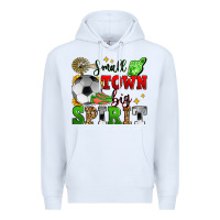 White small town big spirit soccer Premium Hoodie - Zillion Design Studio