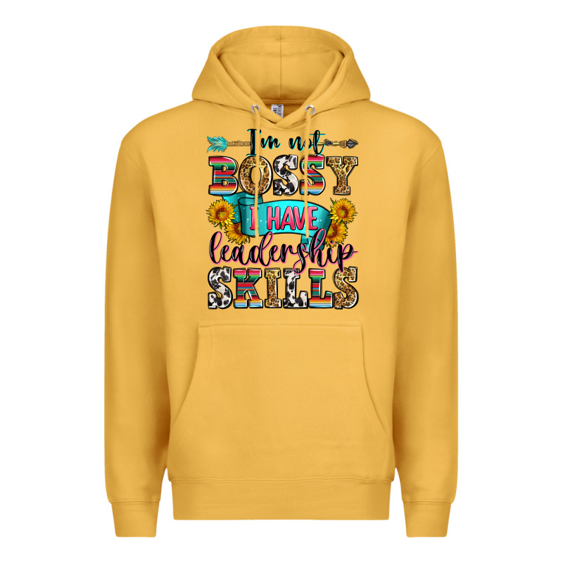 I'm Not Bossy I Have Leadership Skills Premium Hoodie by Zillion Design Studio | Teevron