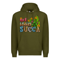 Army Green not today succa Premium Hoodie - Zillion Design Studio