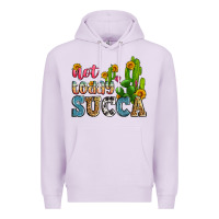 Lilac not today succa Premium Hoodie - Zillion Design Studio