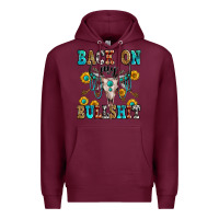 Burgundy back on my bullshit Premium Hoodie - Zillion Design Studio