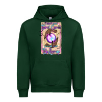 Forest Green I Don't Need Tarot Cards To Read Your Bullcrap Urban Hoodie - texasbilliewilder