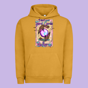 I Don't Need Tarot Cards To Read Your Bullcrap Urban Hoodie Designed By Texasbilliewilder