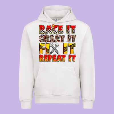 Race It Great It Fix It Repeat It Urban Hoodie Designed By Zillion Design Studio