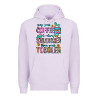 Lilac may your coffee be always stronger than your toodl Premium Hoodie - Zillion Design Studio