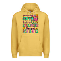 Antique Gold may your coffee be always stronger than your patie Premium Hoodie - Zillion Design Studio