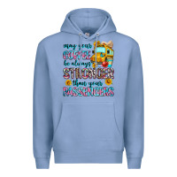 Colony Blue may your coffee be always stronger than your passe Premium Hoodie - Zillion Design Studio