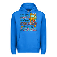 True Royal may your coffee be always stronger than your passe Premium Hoodie - Zillion Design Studio