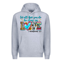 Heather Grey let all that you do be done in love Premium Hoodie - Zillion Design Studio