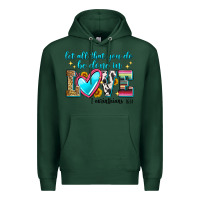 Sports Green let all that you do be done in love Premium Hoodie - Zillion Design Studio