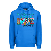 True Royal let all that you do be done in love Premium Hoodie - Zillion Design Studio
