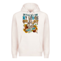 Pale Pink i'll love you tillmy lungs give out i ain't lyin' Premium Hoodie - Zillion Design Studio