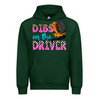 Forest Green dibs on the driver Urban Hoodie - Zillion Design Studio