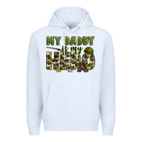 White my daddy is my hero army Premium Hoodie - Zillion Design Studio