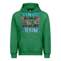 Emerald yet,despite the look on my face you are still talk Urban Hoodie - Zillion Design Studio