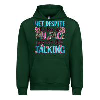 Forest Green yet,despite the look on my face you are still talk Urban Hoodie - Zillion Design Studio