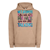 Pigment Burro yet,despite the look on my face you are still talk Urban Hoodie - Zillion Design Studio