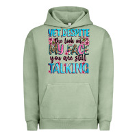 Pigment Oil Green yet,despite the look on my face you are still talk Urban Hoodie - Zillion Design Studio