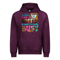 Mauve Wine i'm holding a cup of coffee so yeah i'm pretty bus Urban Hoodie - Zillion Design Studio