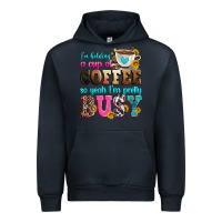 Navy i'm holding a cup of coffee so yeah i'm pretty bus Urban Hoodie - Zillion Design Studio