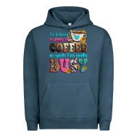 Pigment Midnight Navy i'm holding a cup of coffee so yeah i'm pretty bus Urban Hoodie - Zillion Design Studio