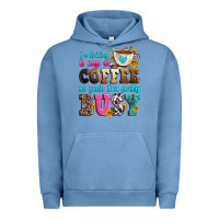 Pigment Pebble Blue i'm holding a cup of coffee so yeah i'm pretty bus Urban Hoodie - Zillion Design Studio
