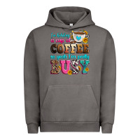 Pigment Tornado i'm holding a cup of coffee so yeah i'm pretty bus Urban Hoodie - Zillion Design Studio