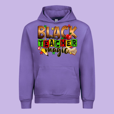 Black Teacher Magic Urban Hoodie Designed By Zillion Design Studio