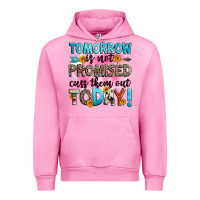 Fuchsia Pink tomorrow is not promised cuss them out today! Urban Hoodie - Zillion Design Studio
