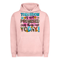 Pigment Salmon tomorrow is not promised cuss them out today! Urban Hoodie - Zillion Design Studio