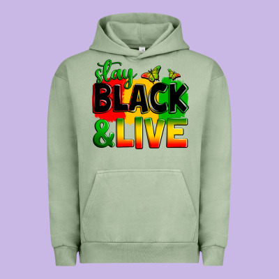 Stay Black And Live Urban Hoodie Designed By Zillion Design Studio