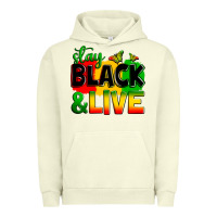 Pigment Pistachio stay black and live Urban Hoodie - Zillion Design Studio